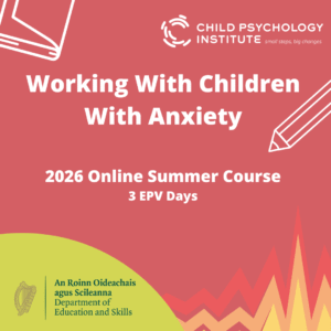 2026 EPV Summer Course: Working With Children With Anxiety